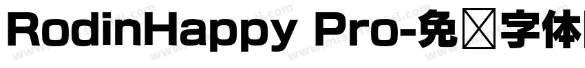 RodinHappy Pro字体转换